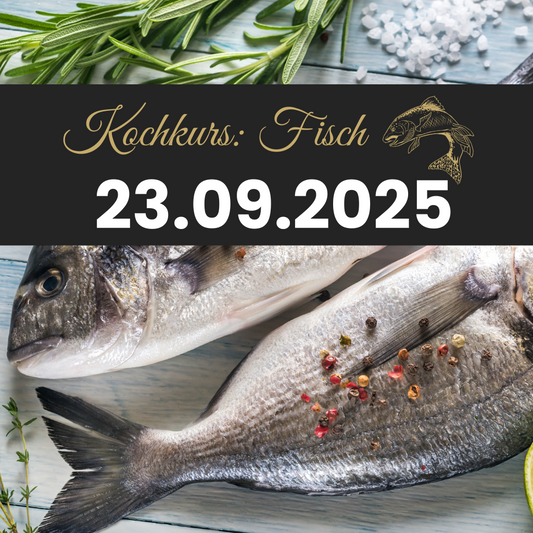 Kochkurs: Fisch - 23.09.2025