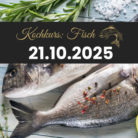 Kochkurs: Fisch - 21.10.2025