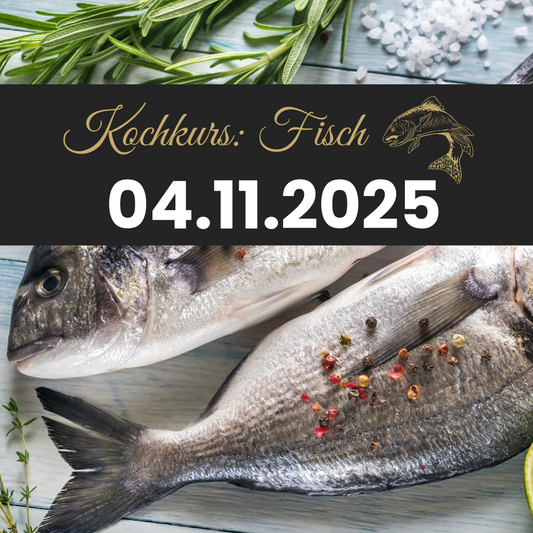 Kochkurs: Fisch - 04.11.2025