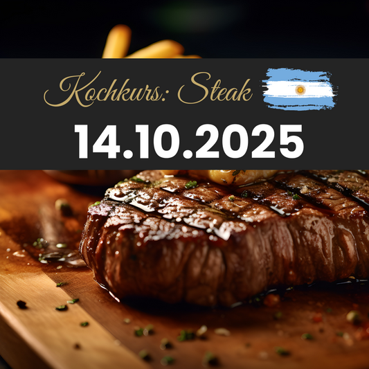 Kochkurs: Argentinien | Steak - 14.10.2025